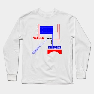 too many walls Long Sleeve T-Shirt